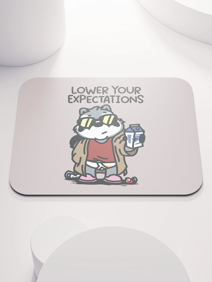 Lower Your Expectations Mouse Pad product image (1)