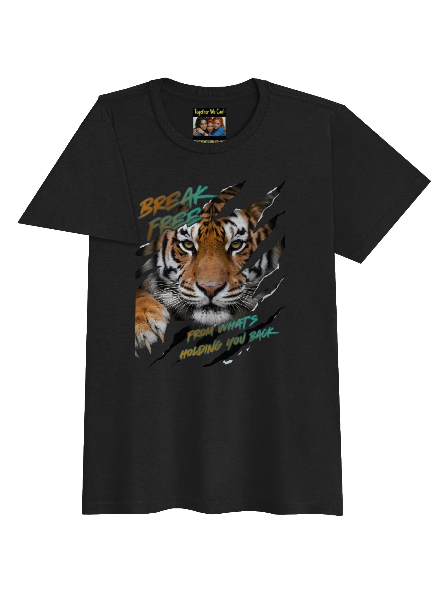 Inspiring Women's Tee- "Break Free From What's Holding You Back" -Tiger Graphic- Mental Health Empowering-by Mind Matter product image (5)