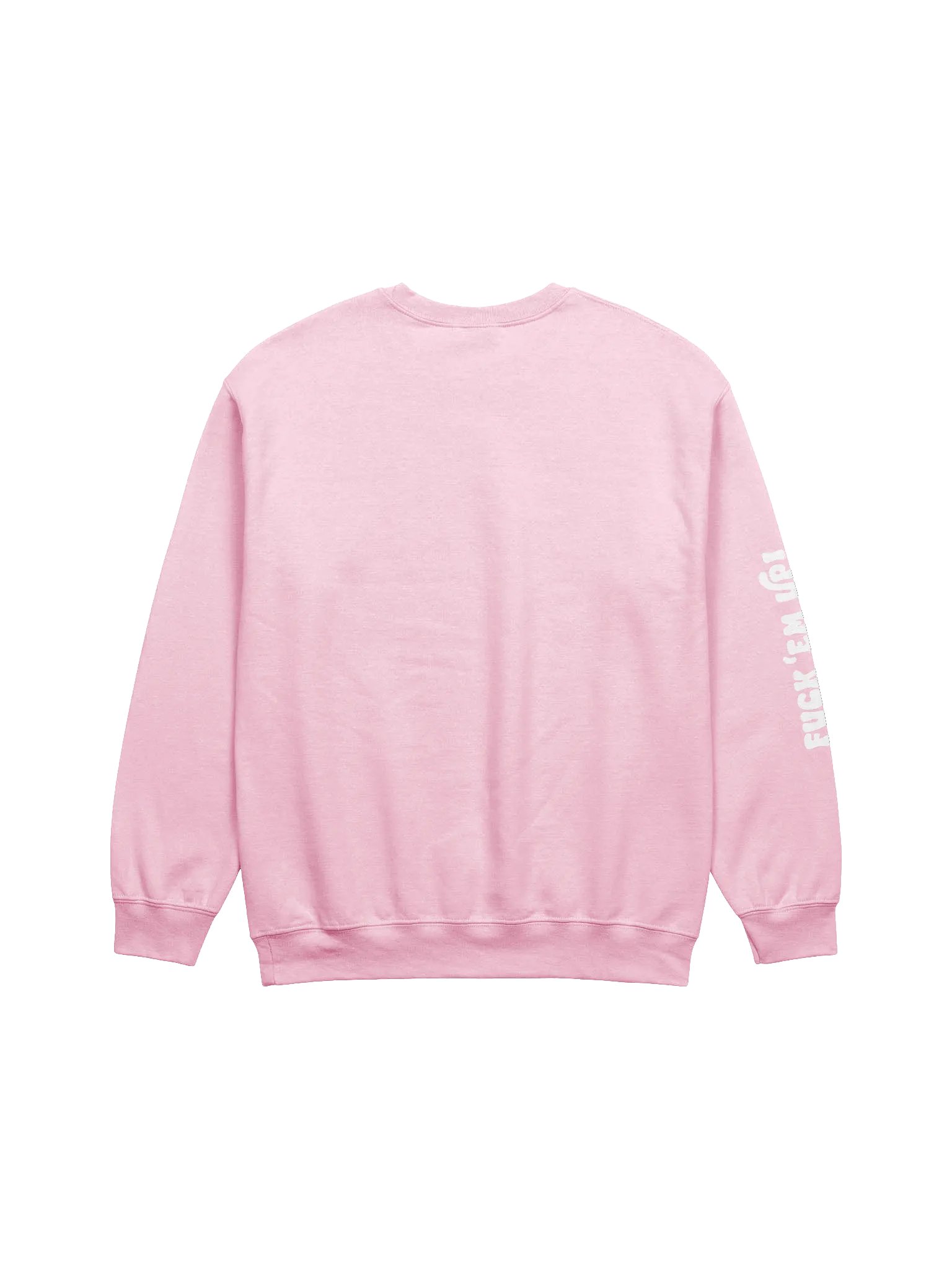 F*ck Em Up Sweatshirt product image (8)