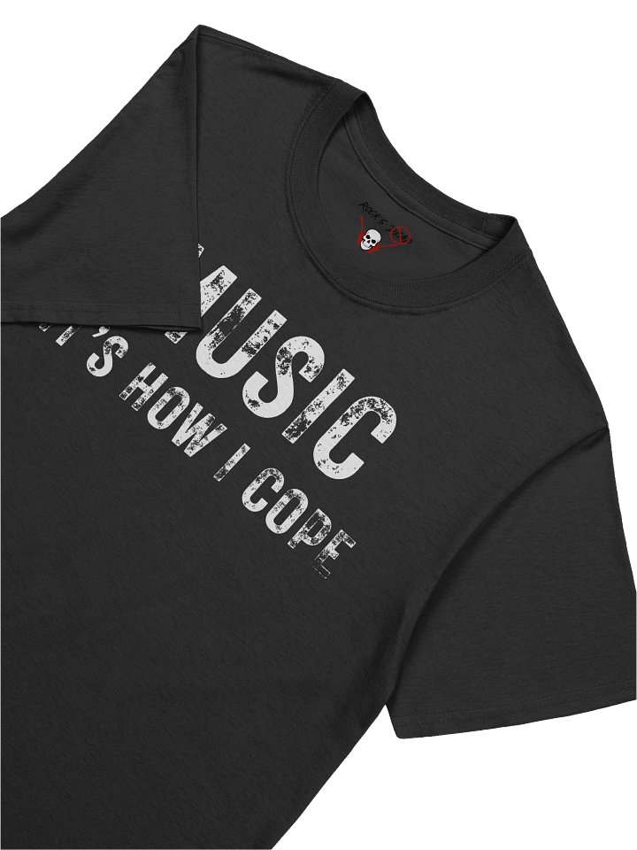 Music is How I Cope T-Shirt product image (2)
