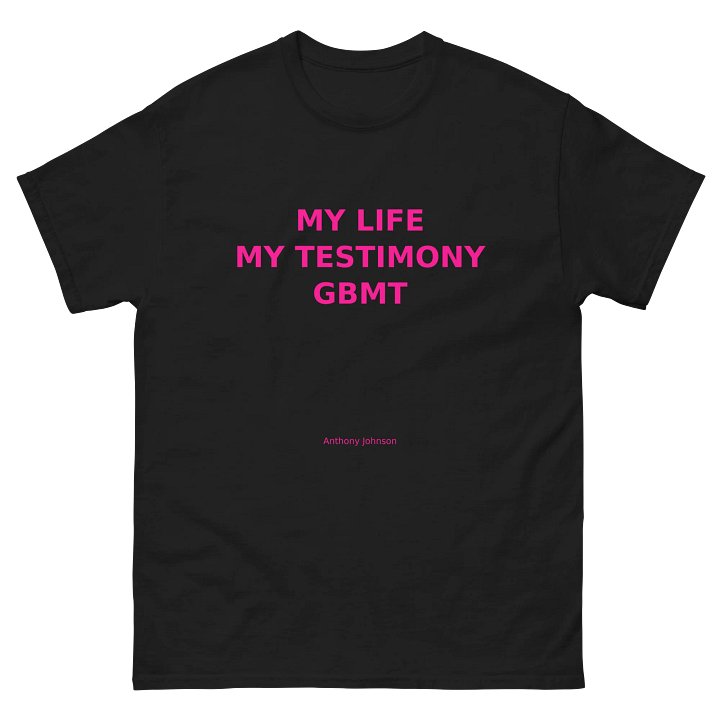 My Life, My Testimony Tee-GBMT EDITION product image (11)