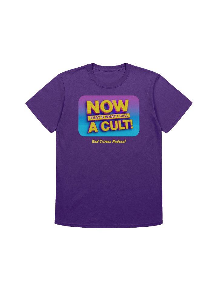 Now That's What I Call A CULT! Shirt - Purple product image (1)