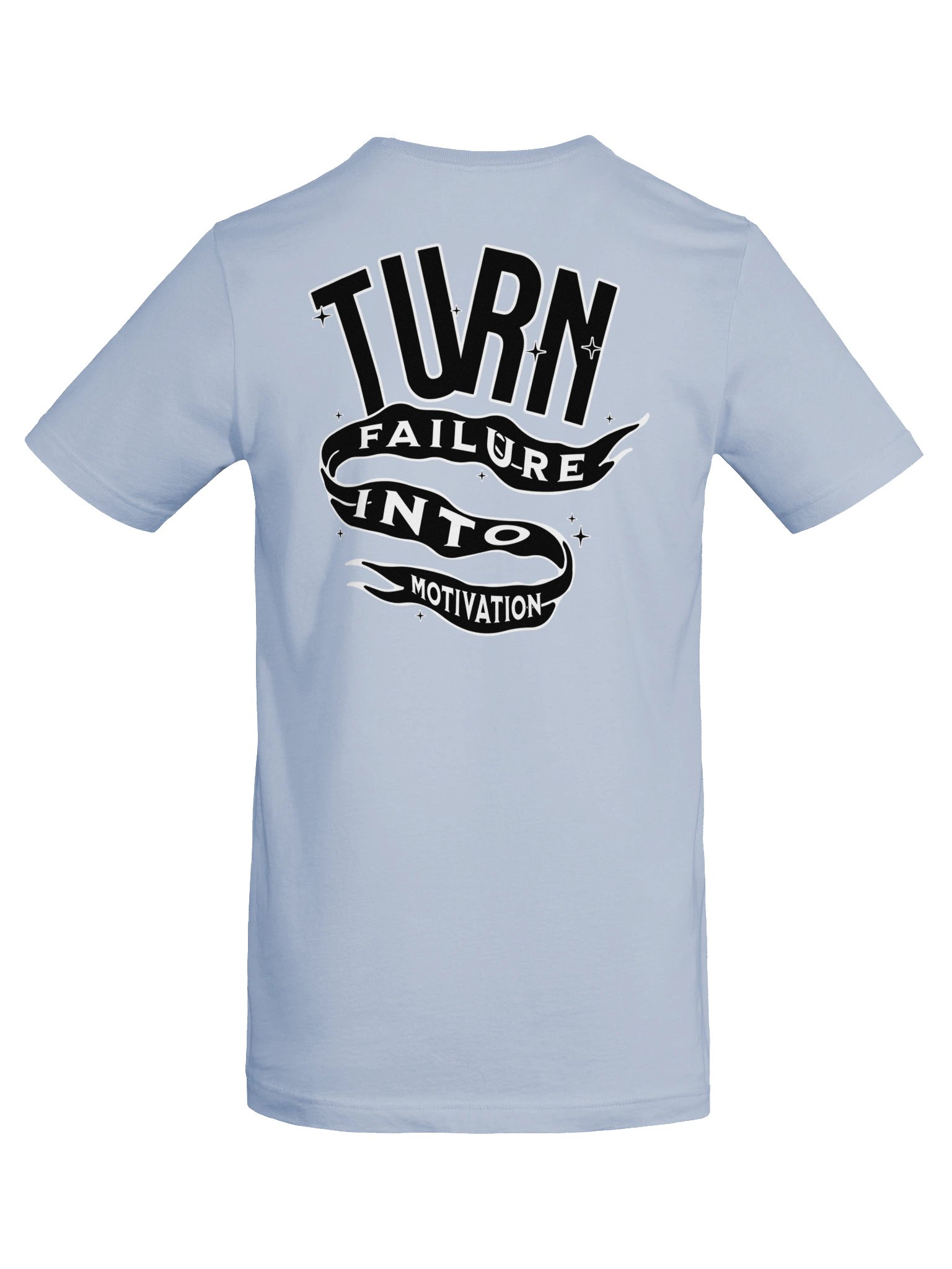 "TURN FAILURE INTO MOTIVATION" TEE (BL) product image (46)