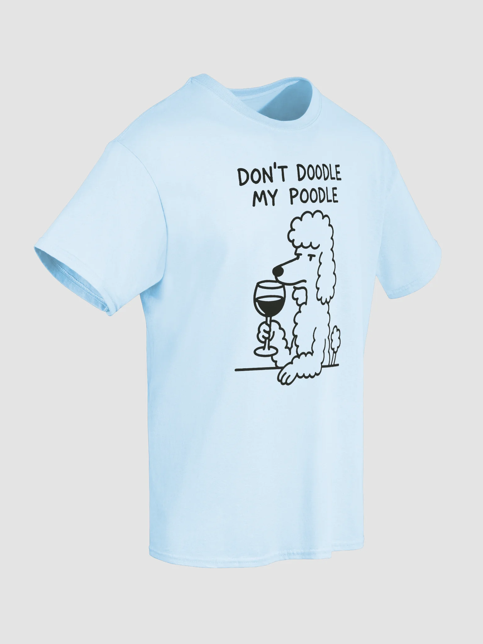 Don't Doodle My Poodle Tshirt product image (8)