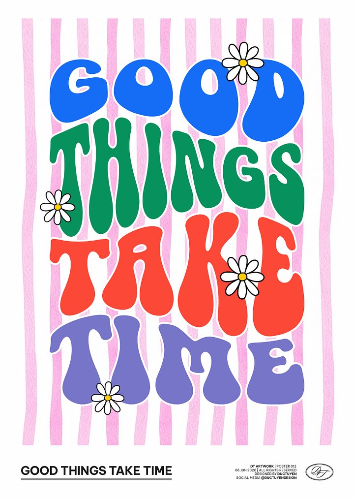 "GOOD THING TAKE TIME" Print Poster (Unframe) product image (1)
