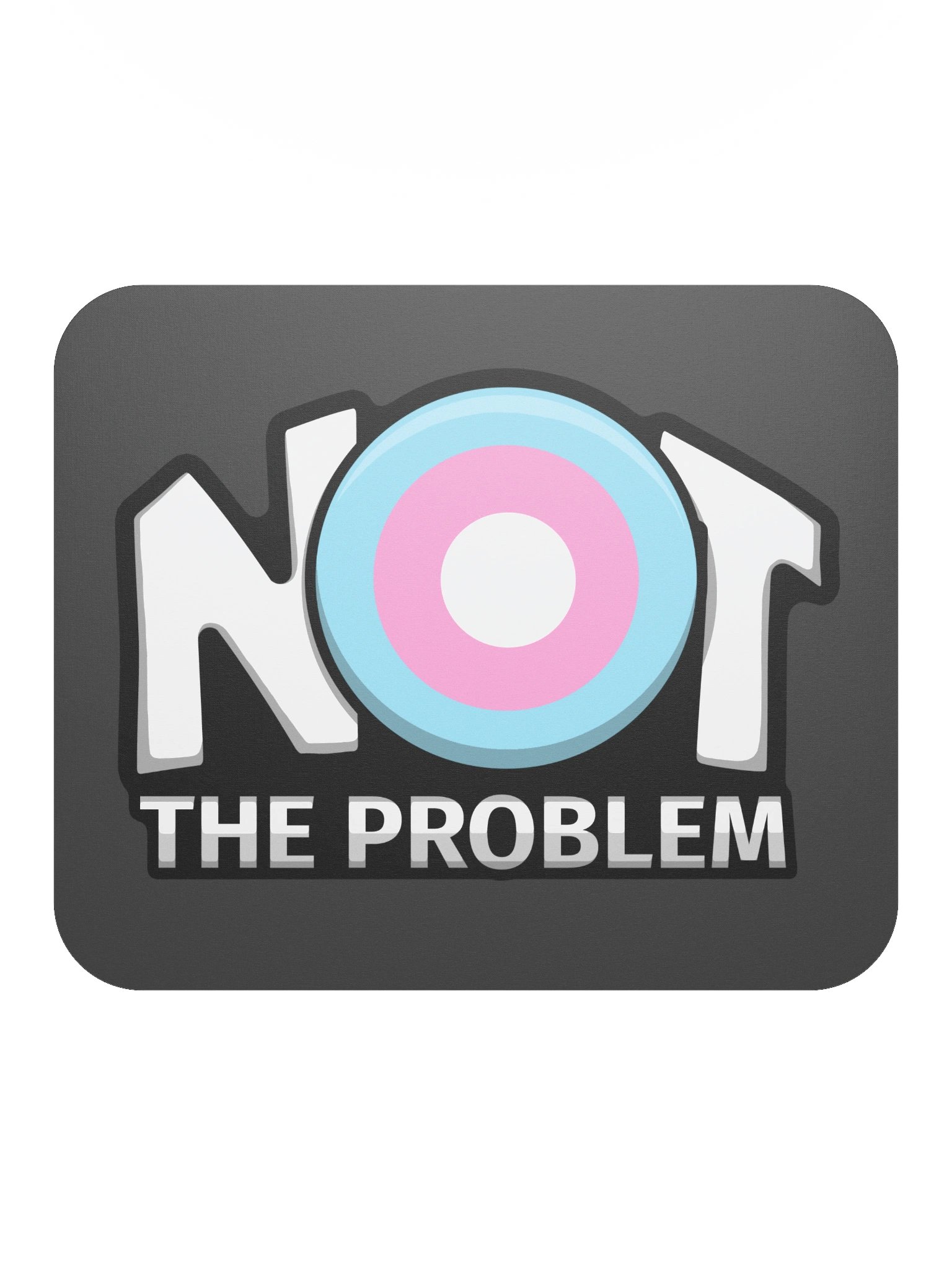 Not The Prob MousePad product image (2)