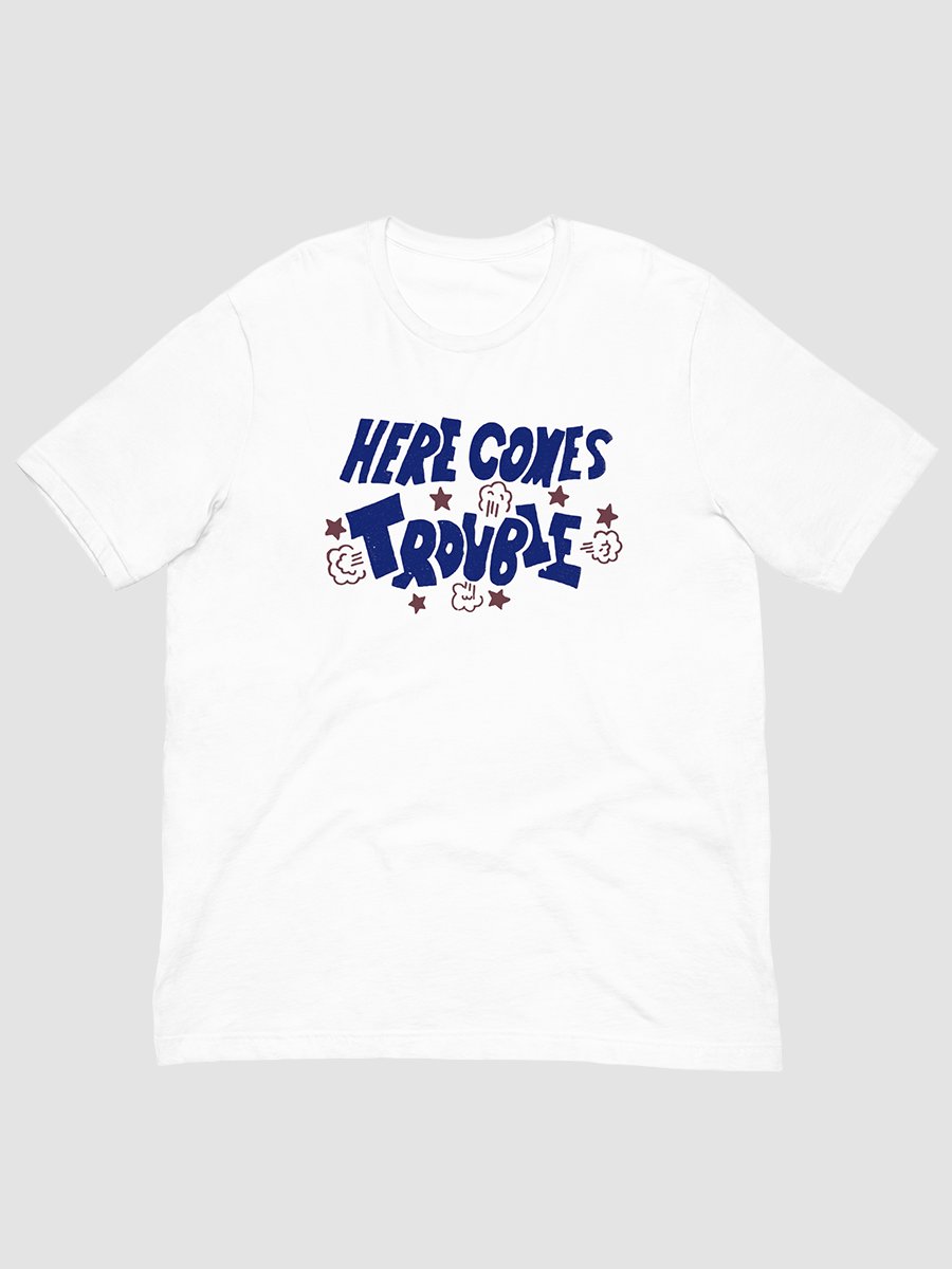 Weekends in California™ Here Comes Trouble T-Shirt product image (3)
