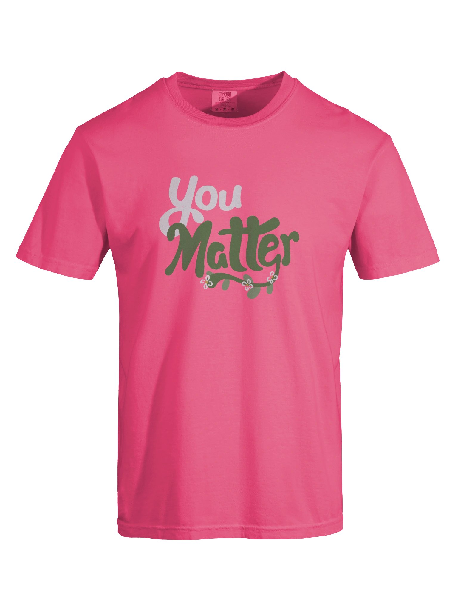 You Matter Flower Tee product image (57)