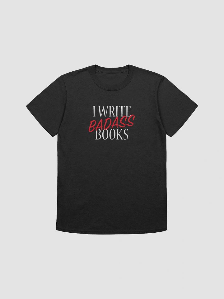 I Write Books Unisex Tee product image (1)