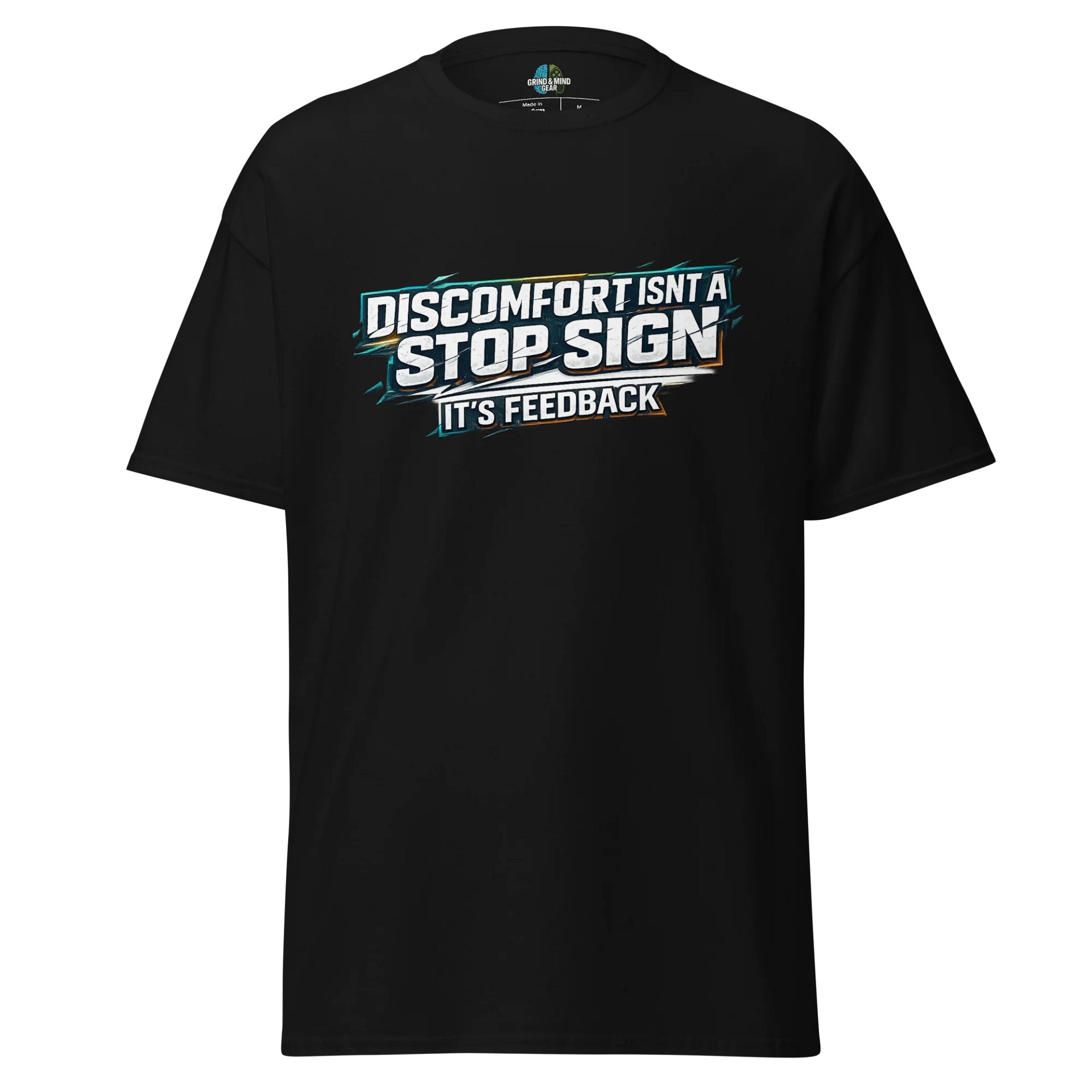 Discomfort Feedback T-Shirt product image (1)
