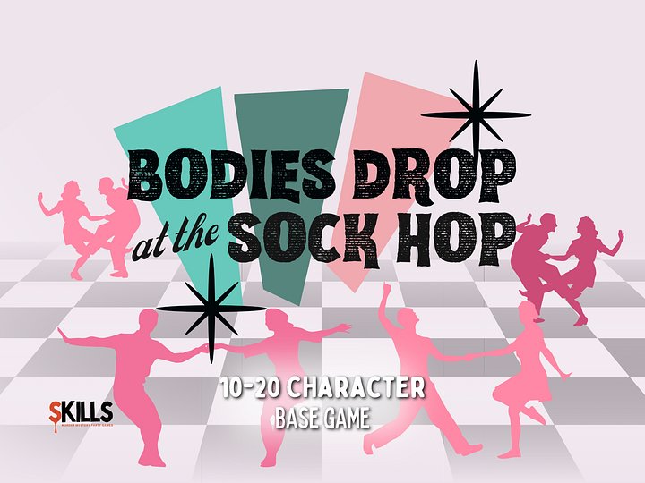 Bodies Drop at the Sock Hop - A 1950s Sock Hop Murder Mystery - 10-25 Player Base Game product image (1)