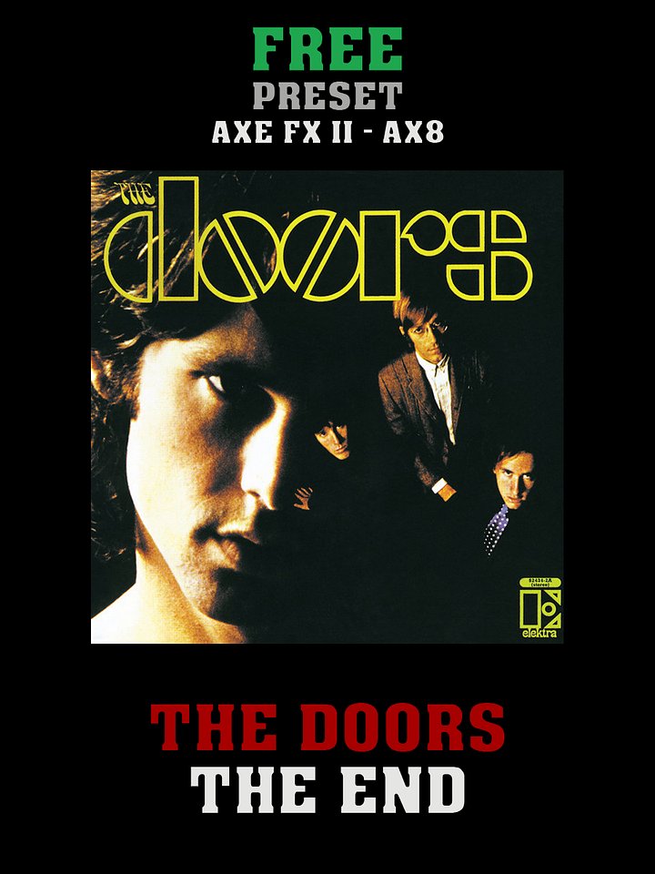 The Doors - The End | Free Preset | Axe FX II - AX8 product image (1)