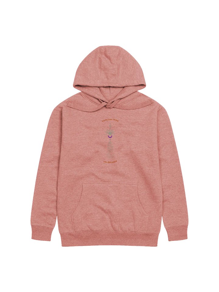 What You Think You Become Premium Hoodie product image (1)