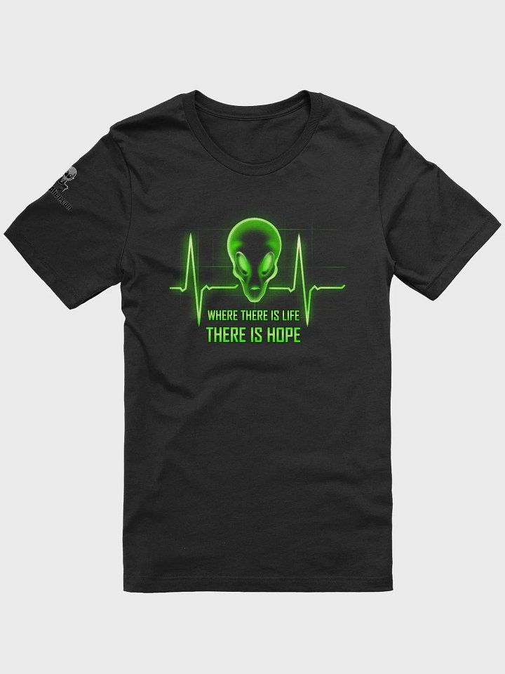 Where There Is Life There Is Hope - Tee product image (8)