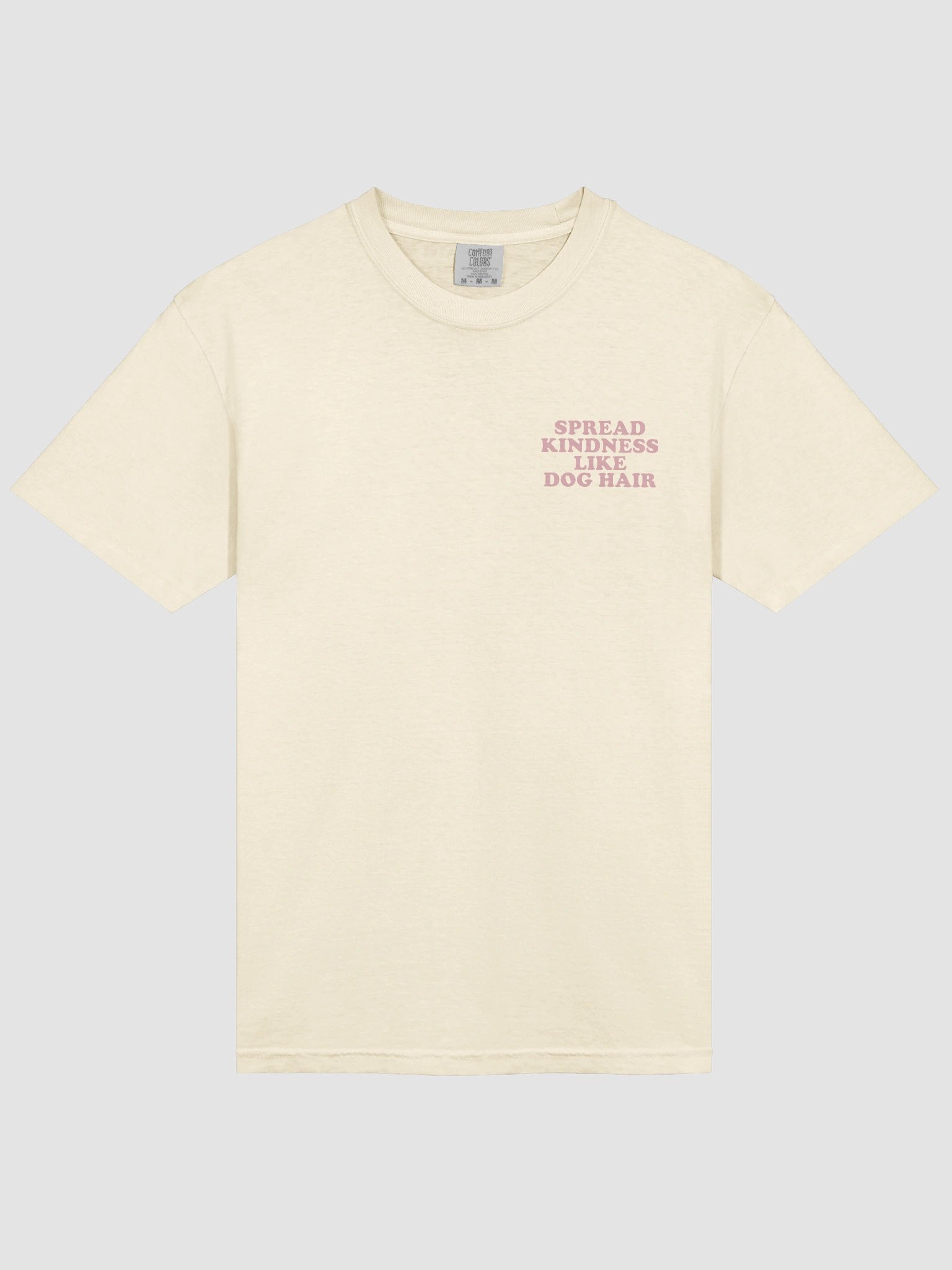Spread kindness like dog hair (Pink Font) product image (4)