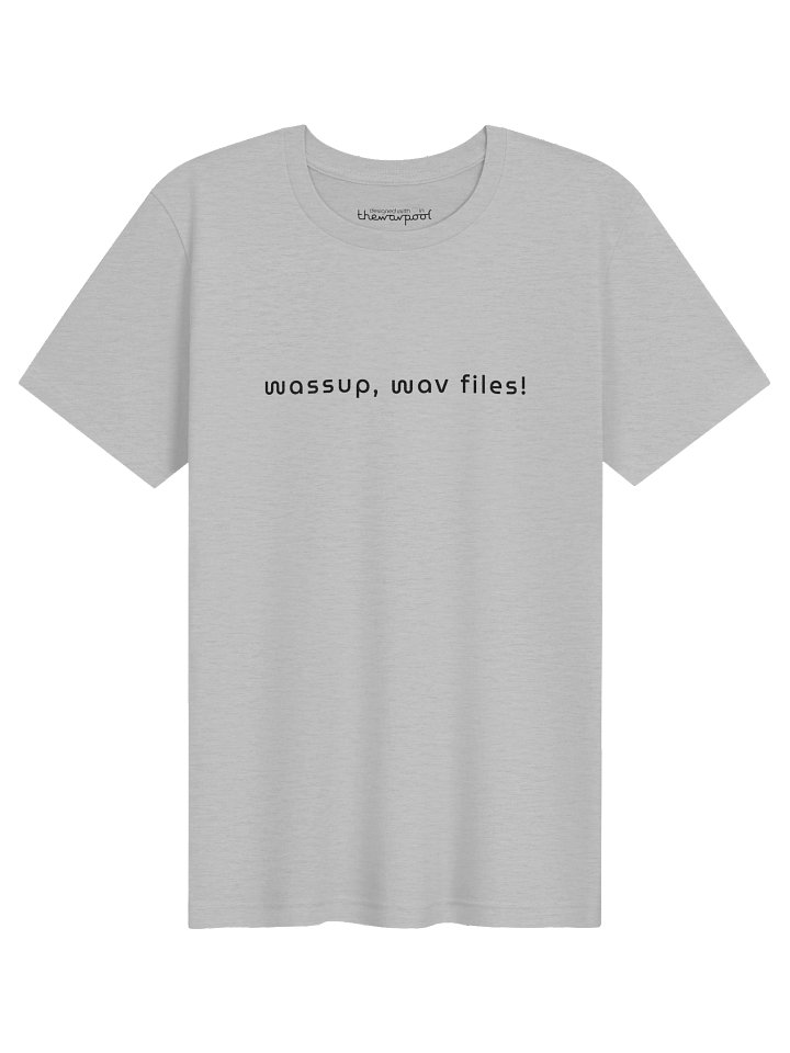 wassup wav files tee product image (11)
