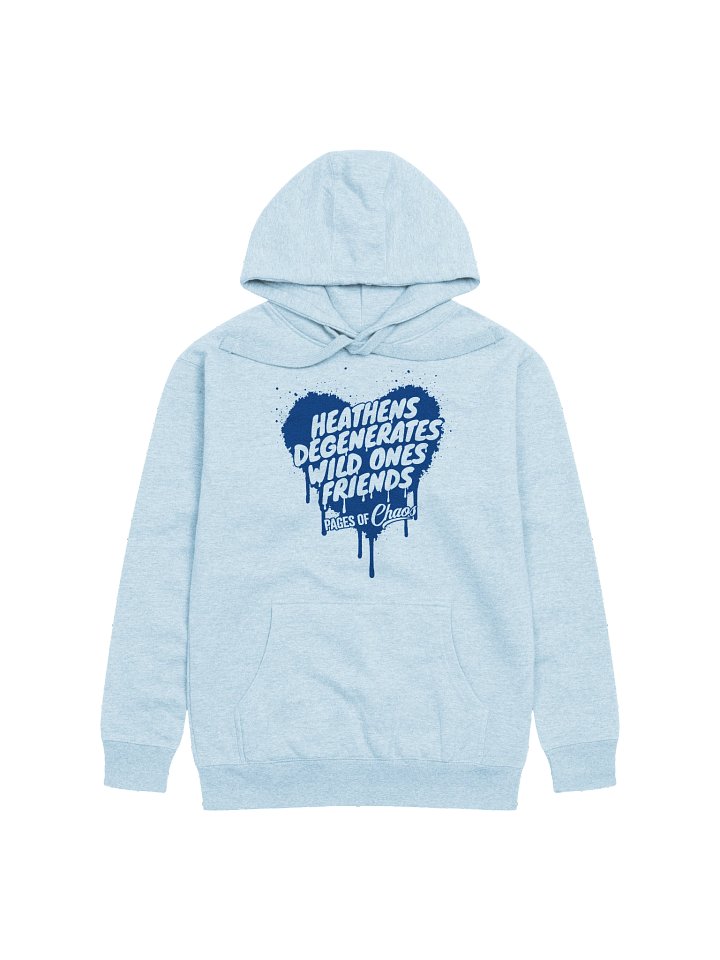 Heathens, Degenerates, Wild Ones, and Friends Hoodie - Blue product image (1)