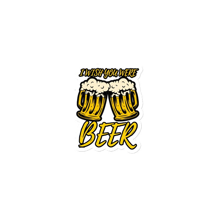 I WISH YOU WERE BEER product image (1)