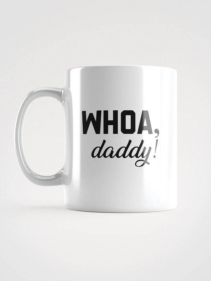 WHOA, Daddy! - Mug product image (1)