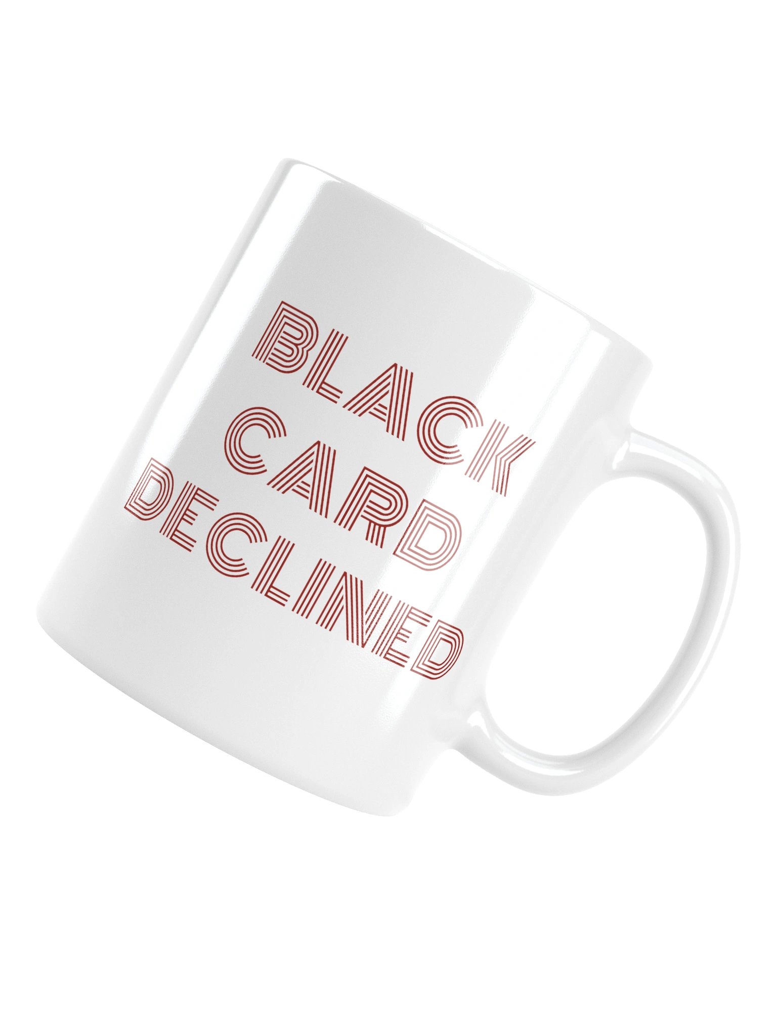 Black Card Declined Mugs product image (5)