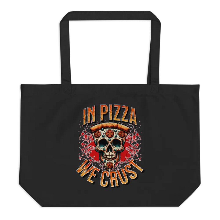 In Pizza We Crust Organic Tote product image (1)