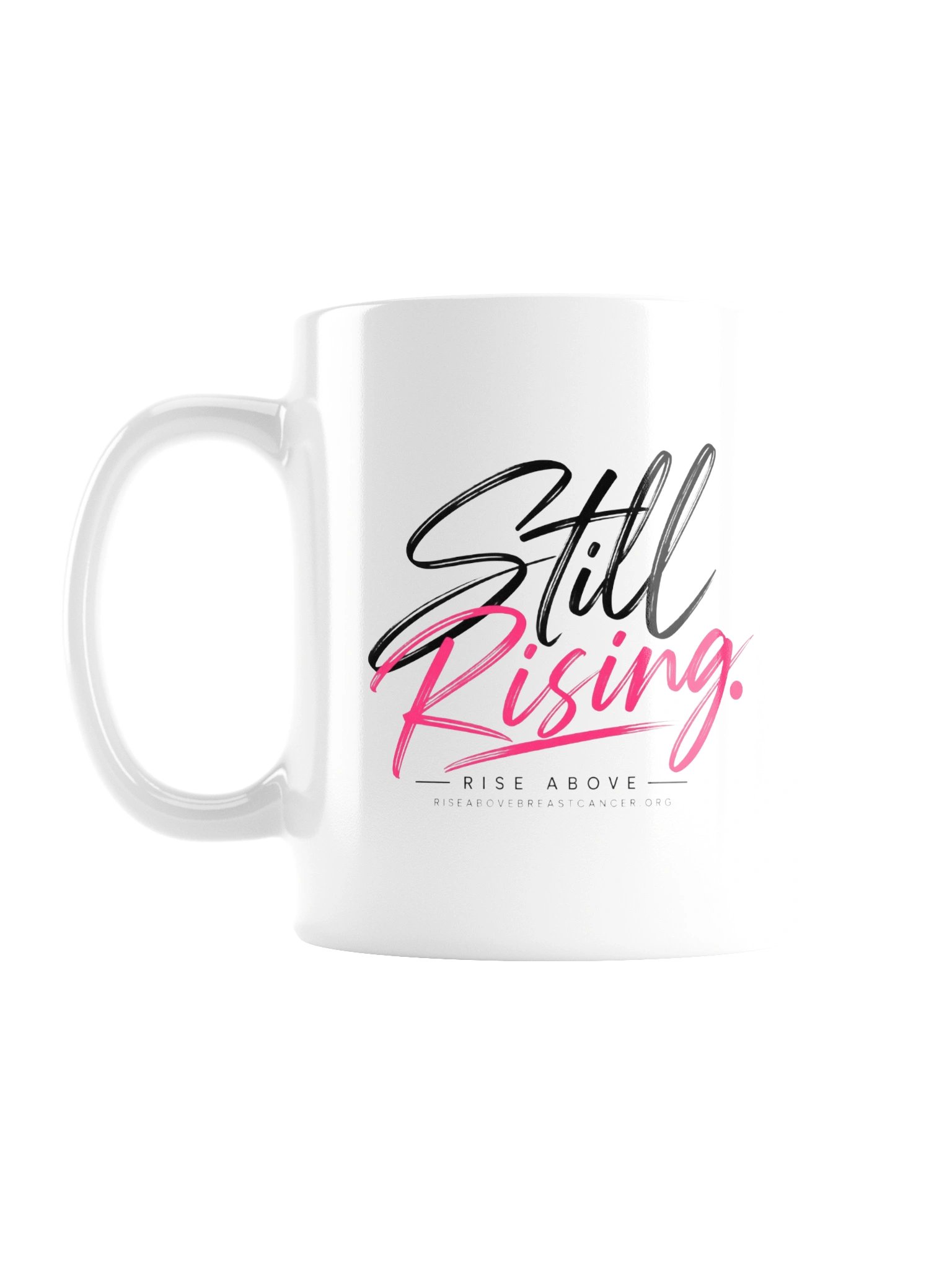 STILL RISING - Mug product image (1)