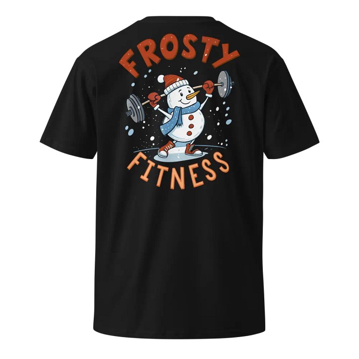 Frosty Fitness Snowman T-Shirt product image (2)