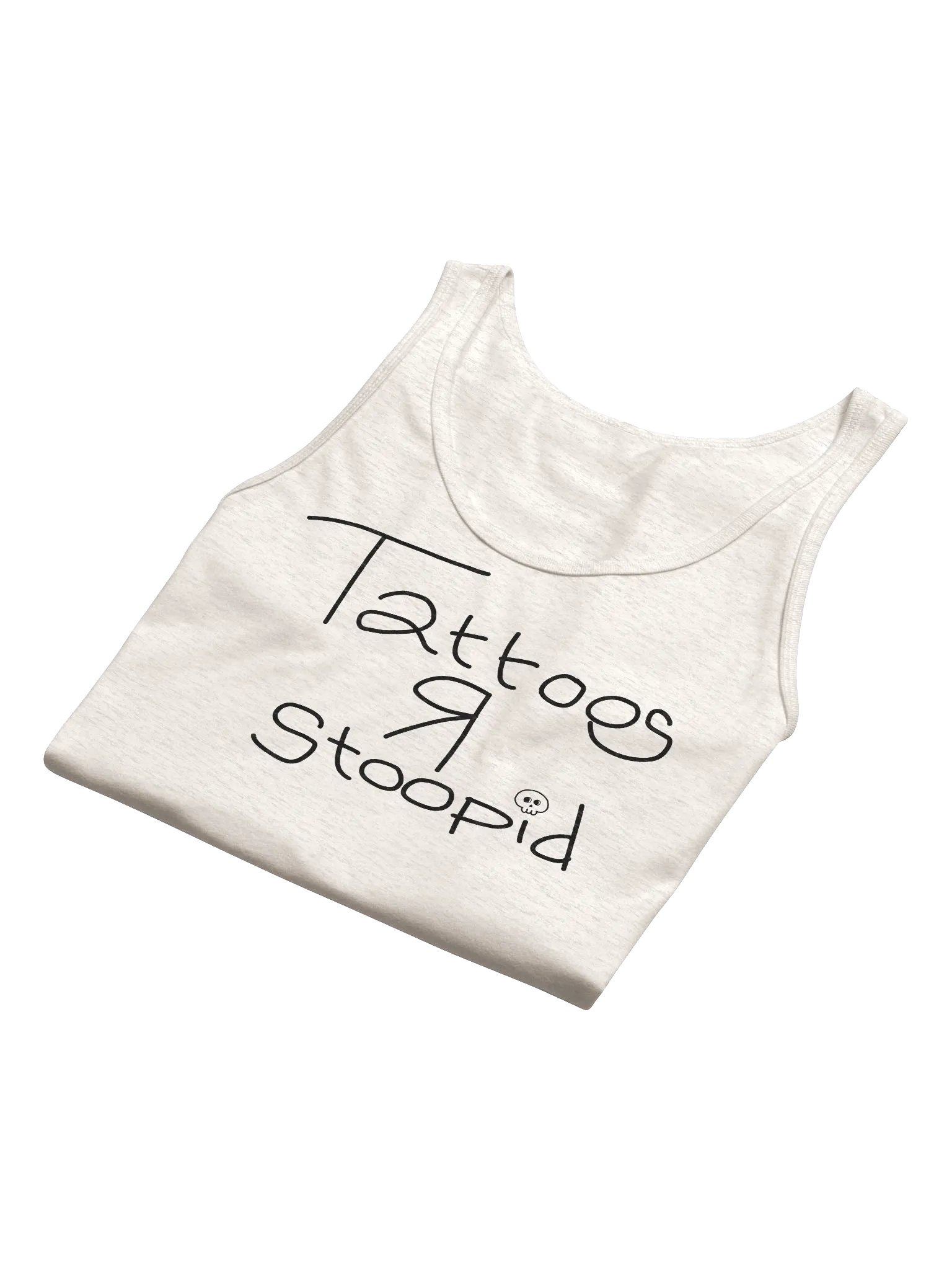 TATTOOS R STOOPID - TANK TOP product image (9)