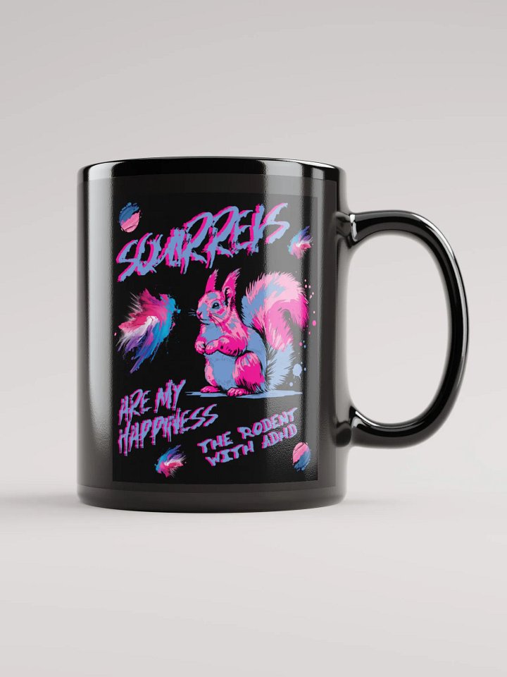 SQUIRRELS ARE MY HAPPINESS BLACK MUG product image (1)