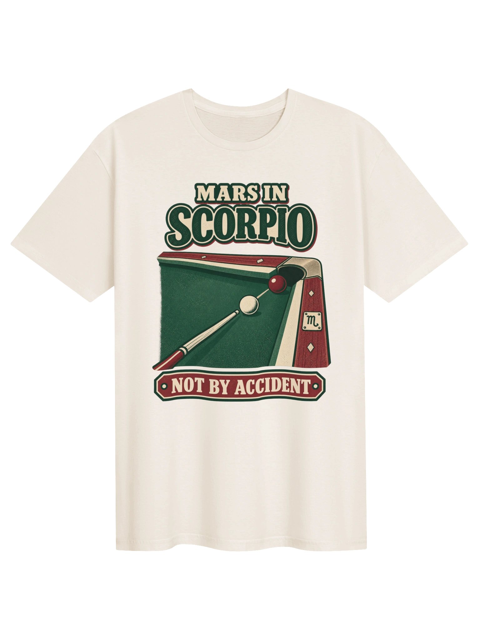 Mars in Scorpio Not by Accident Tee product image (41)