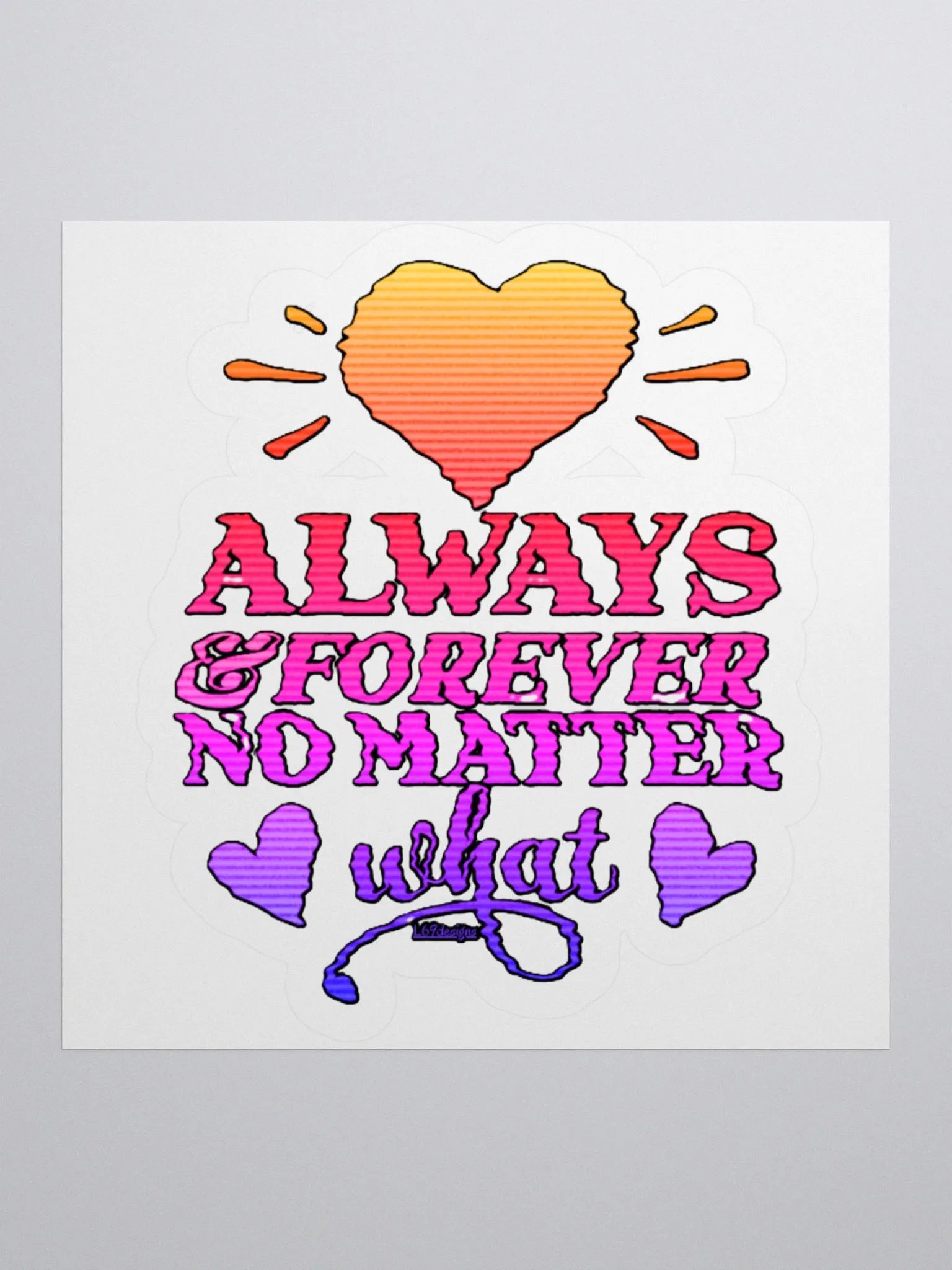 ALWAYS & FOREVER, NO MATTER WHAT product image (1)