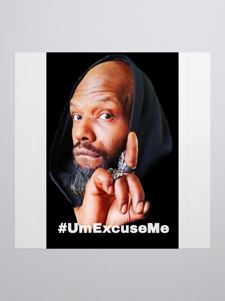 #UmExcuseMe Sticker product image (2)