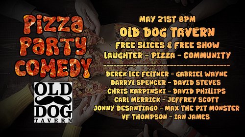 Pizza party comedy tonight at @olddogtavern 8pm!
