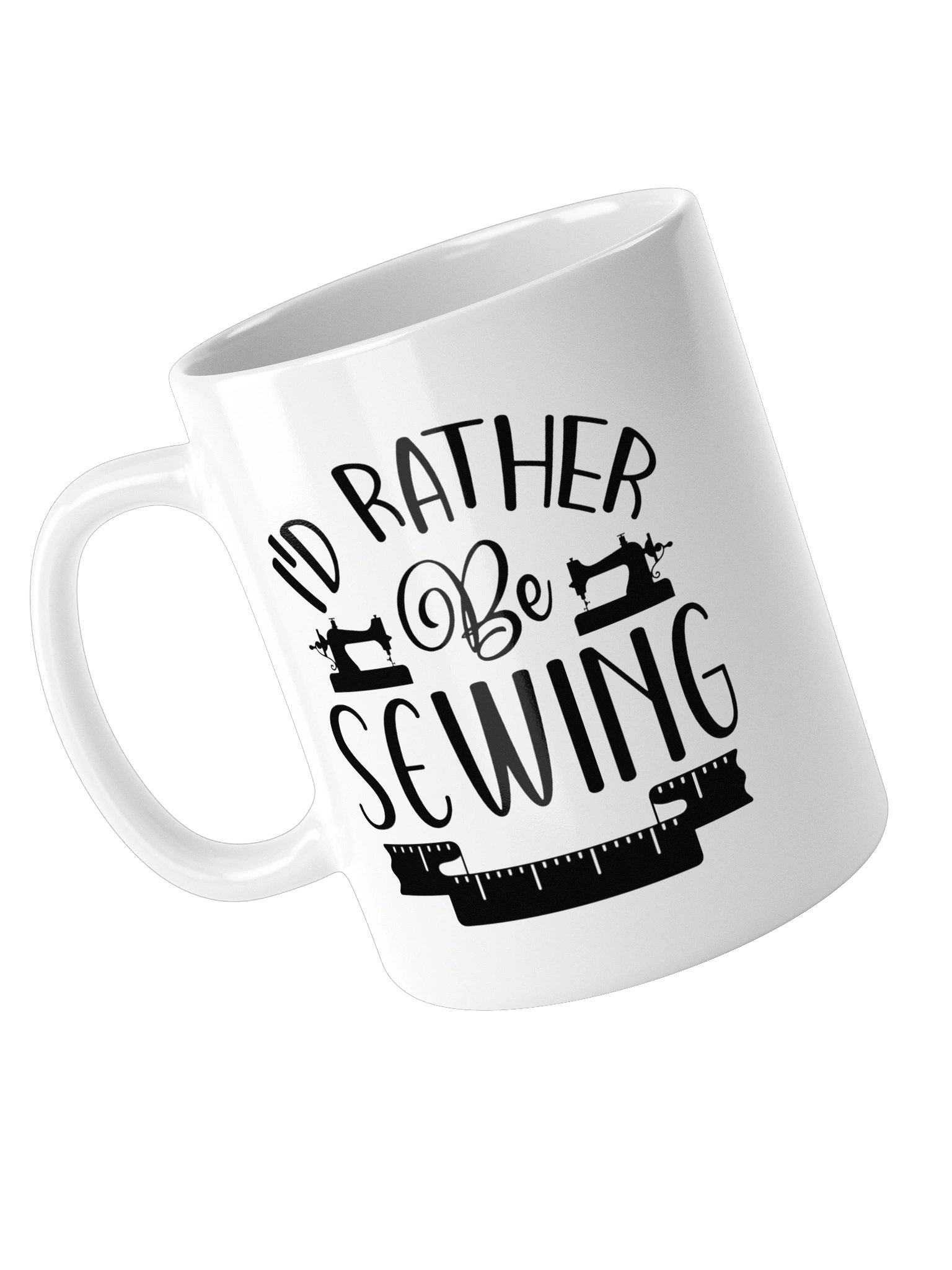 I'd Rather be Sewing White Glossy Mug product image (5)