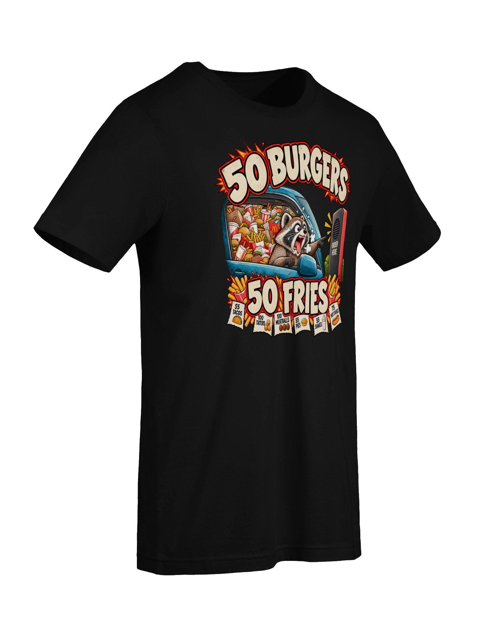 50 Burgers, 50 Fries – Funny Raccoon Drive-Thru Graphic Tee product image (4)