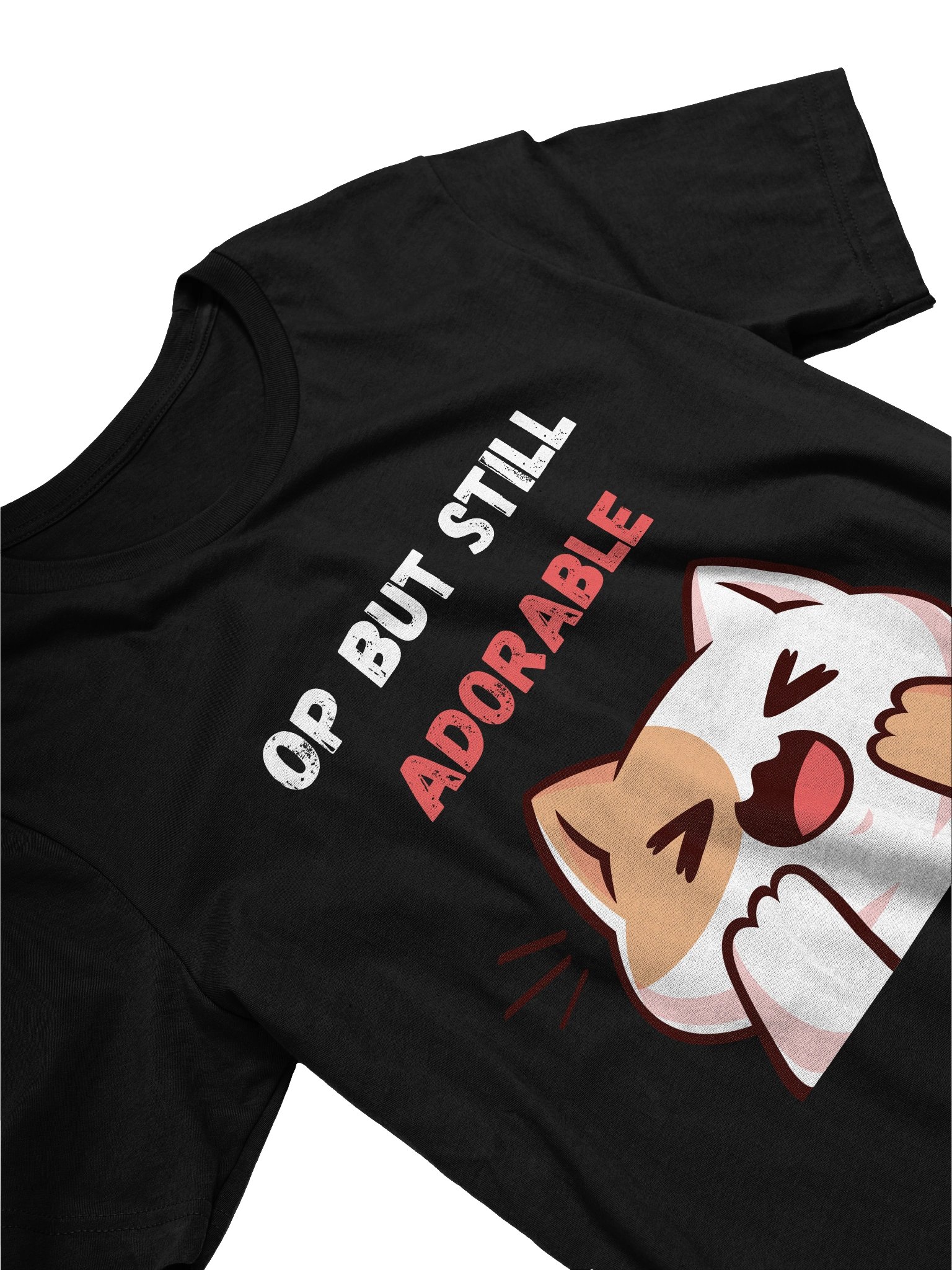 “OP But Still Adorable” Tee product image (3)
