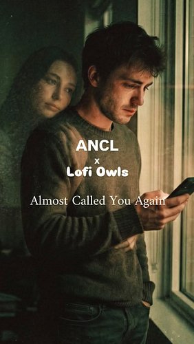 New Lofi Ambient Collab 🎊

ANCL x @lofiowlsmusic - Almost Called You Again

Available now to listen on our YouTube channel 💙🎶...