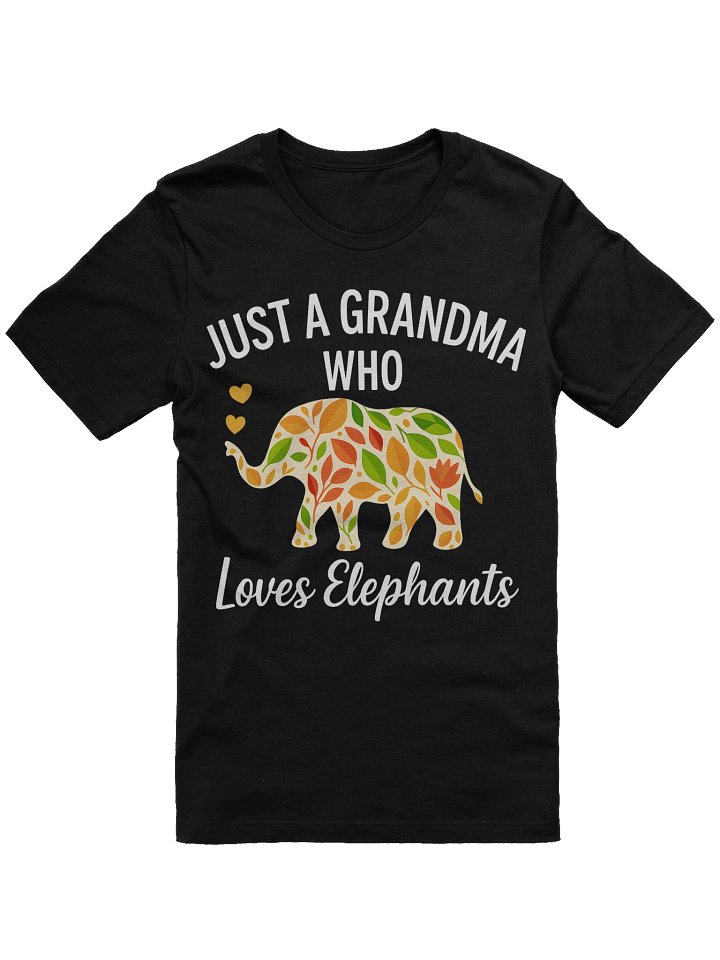 Just a grandma who loves elephants funny grandma shirt product image (2)
