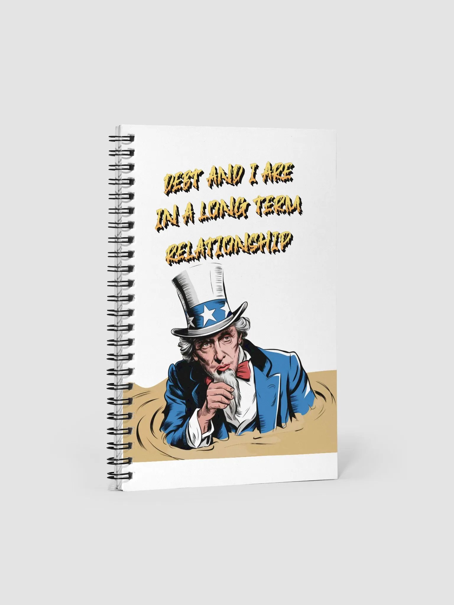Debt And I Are In A Long Term Relationship Funny Spiral Notebook product image (4)