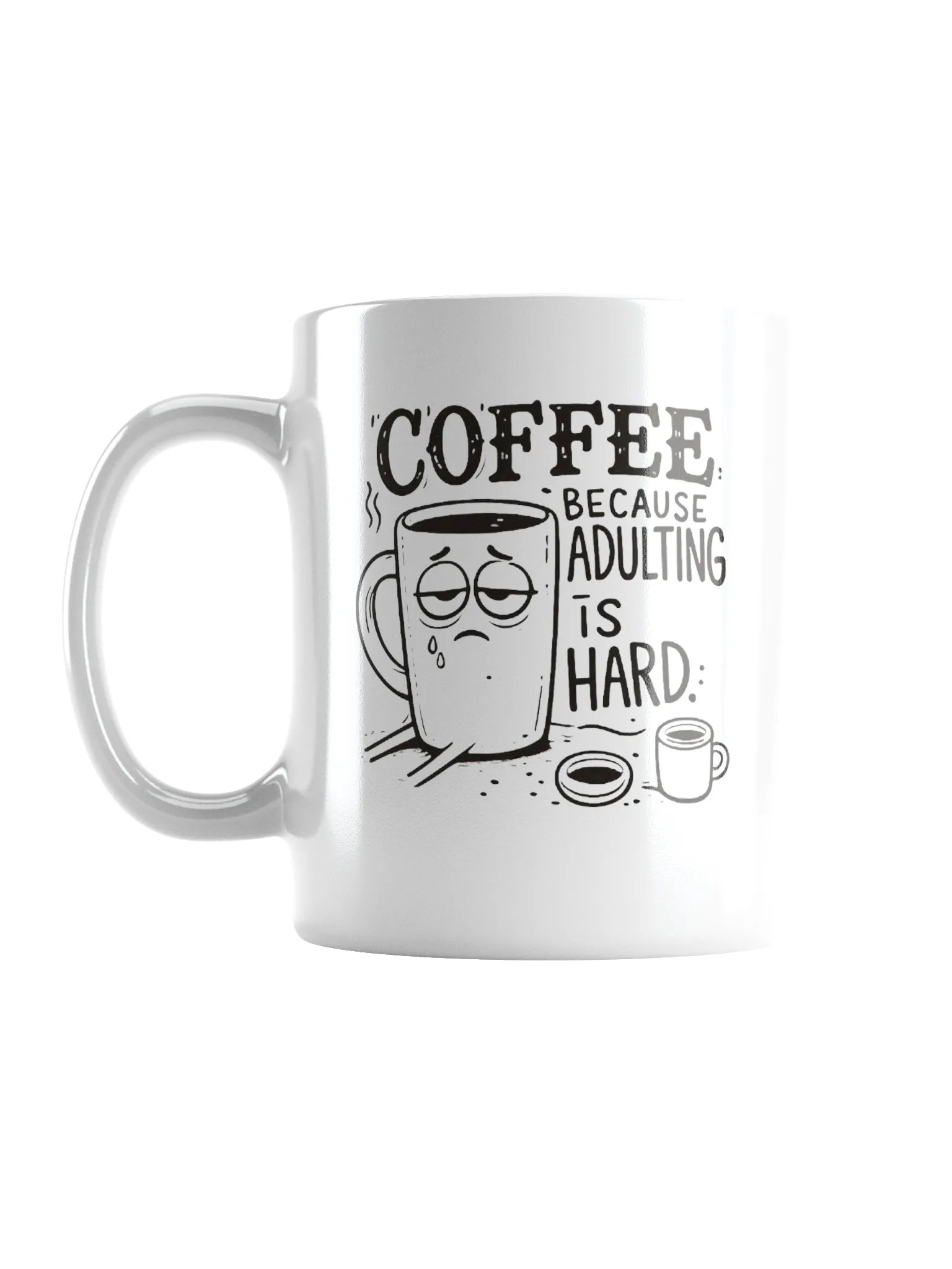 Coffee Because Adulting Is Hard Mug product image (1)