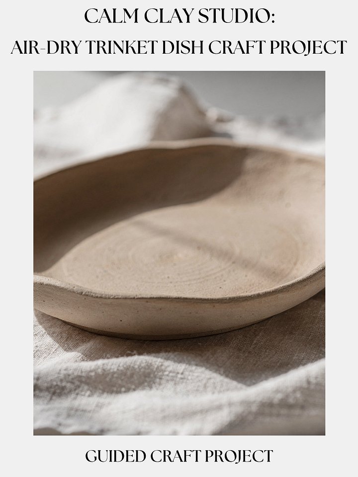 Calm Clay Studio: Air-Dry Trinket Dish Craft Project product image (1)