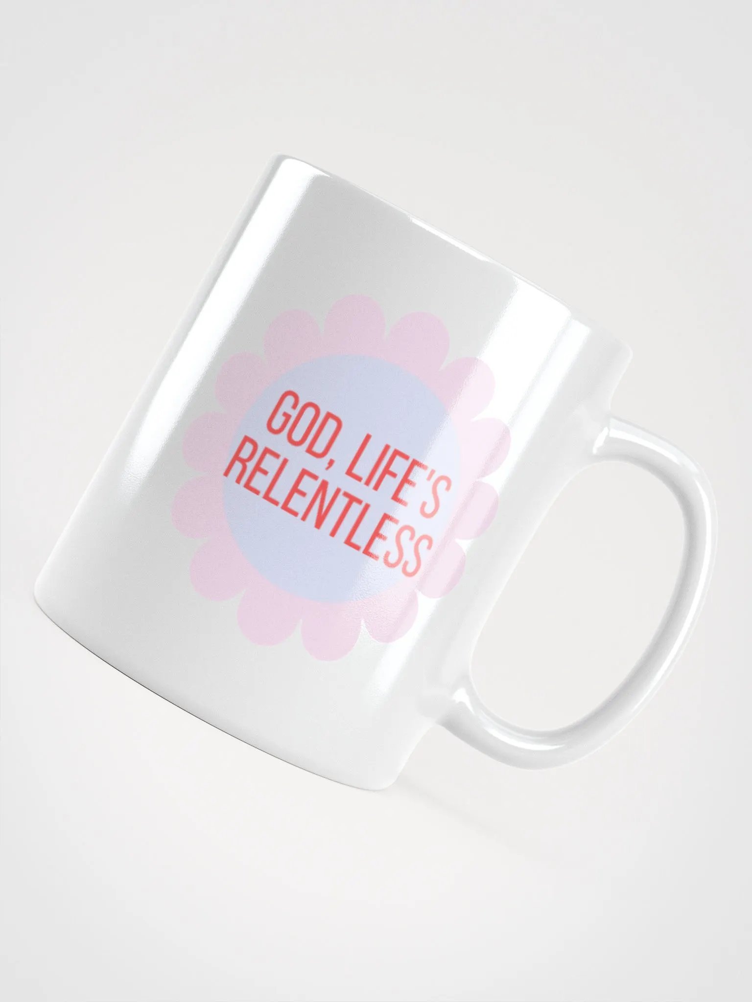 Life's Relentless Mug product image (4)