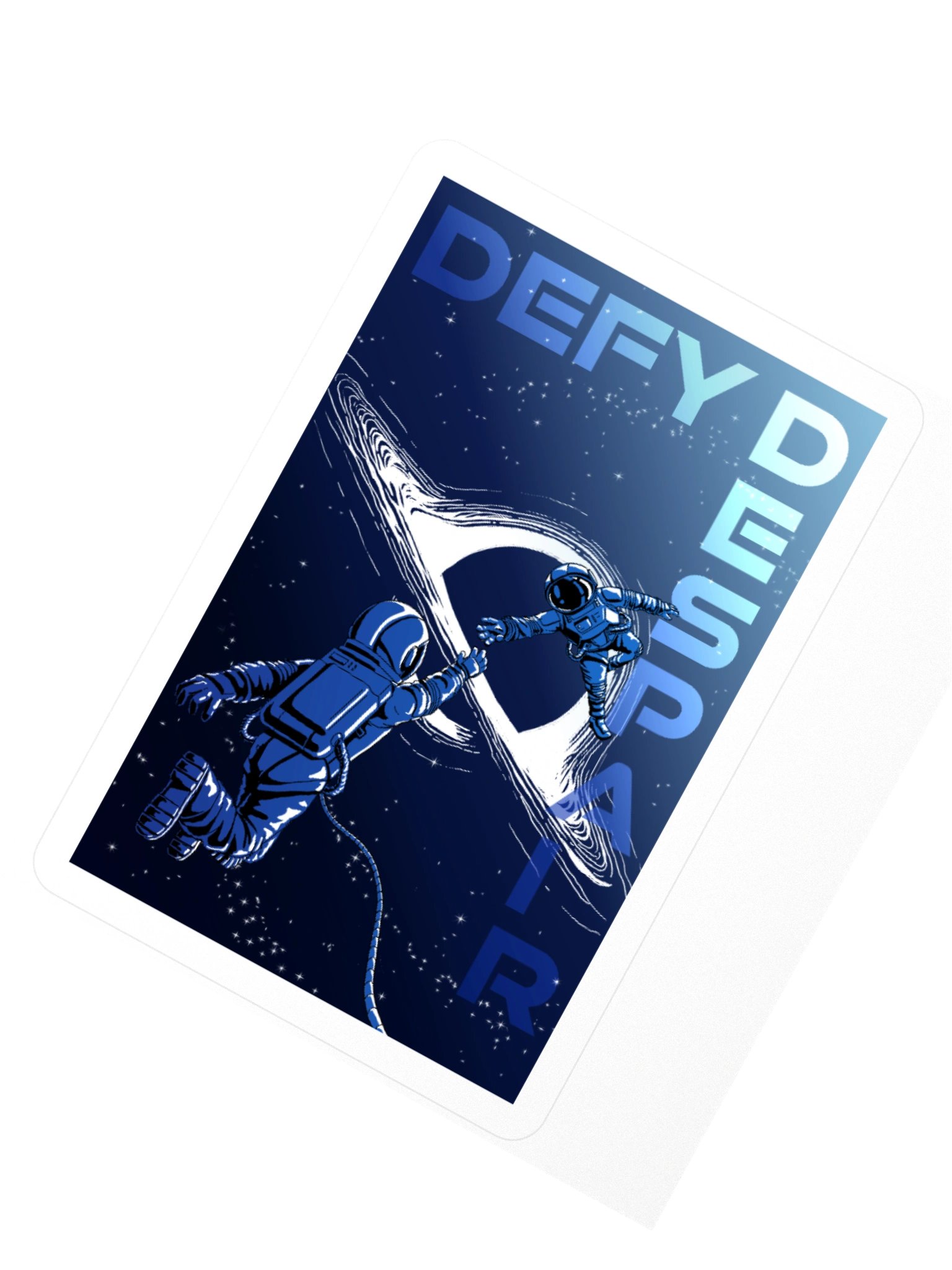 DEFY DESPAIR ASTRONAUTS sticker product image (6)
