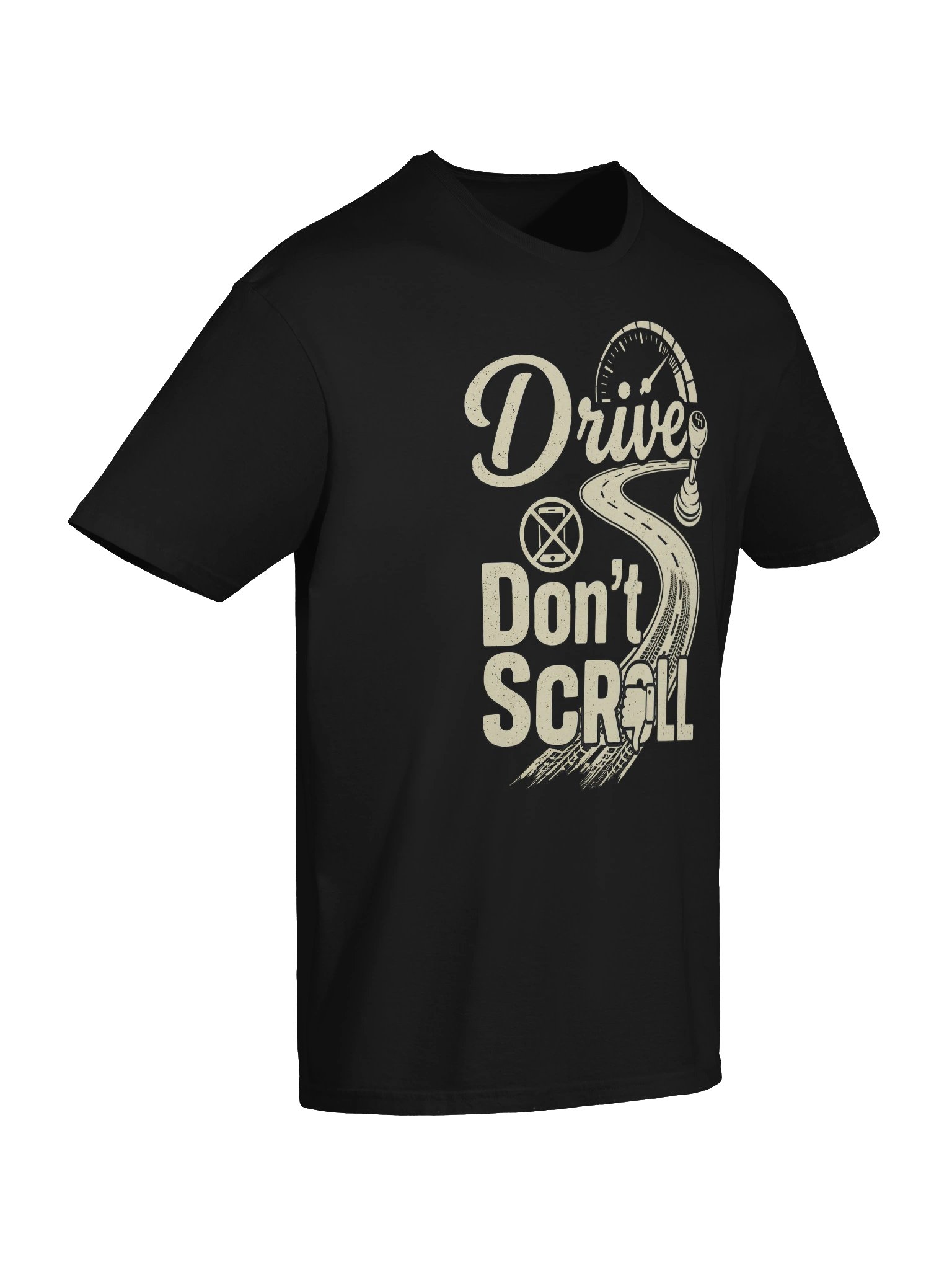 Drive Don't Scroll T-Shirt product image (49)