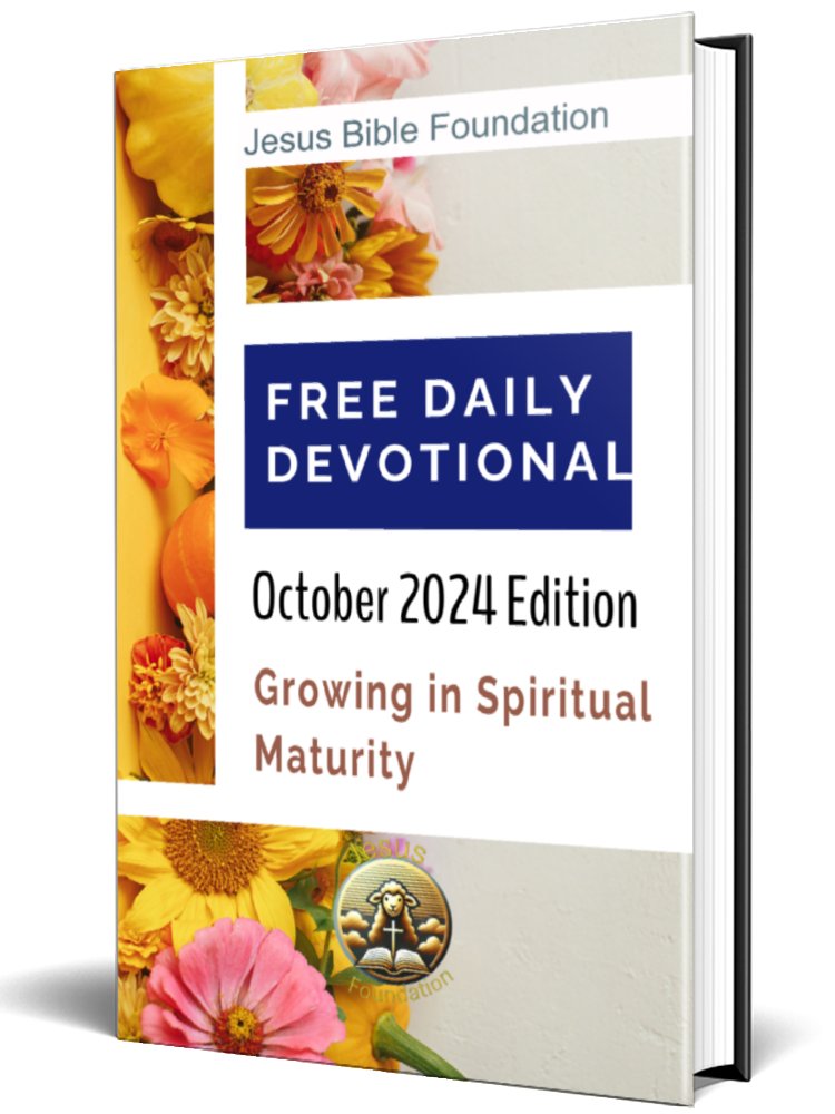 FREE DAILY DEVOTIONAL October 2024 Edition Growing in Spiritual Maturity product image (1)