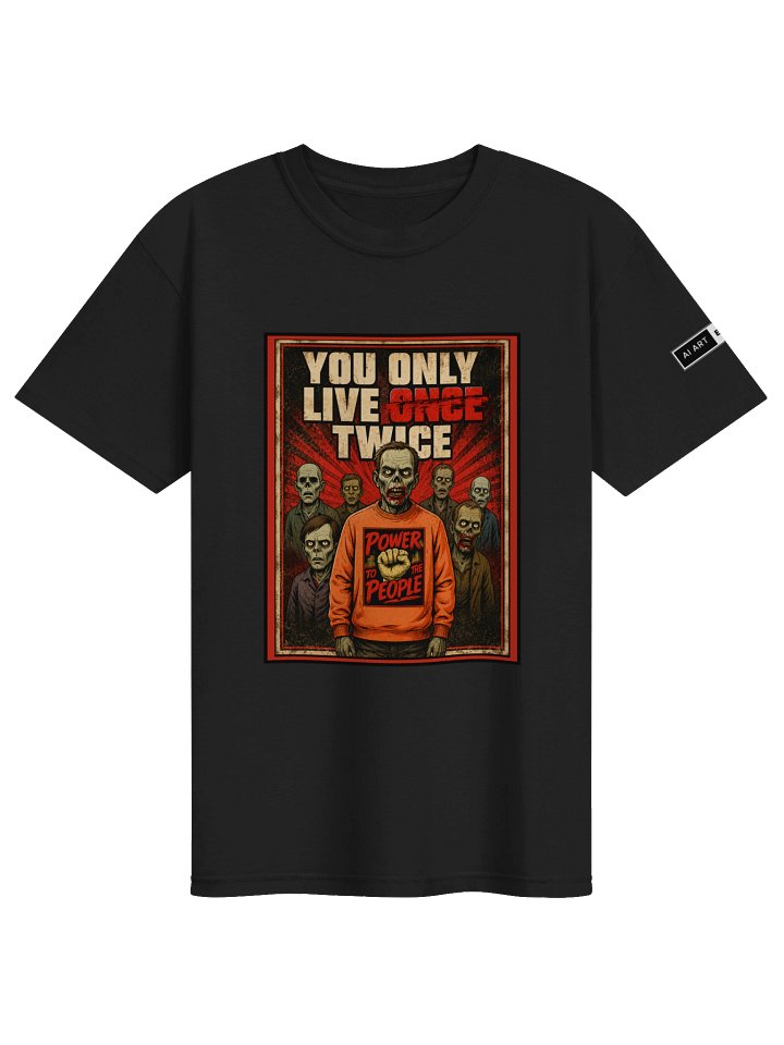 "YOU ONLY LIVE TWICE" 100% cotton T-shirt product image (1)