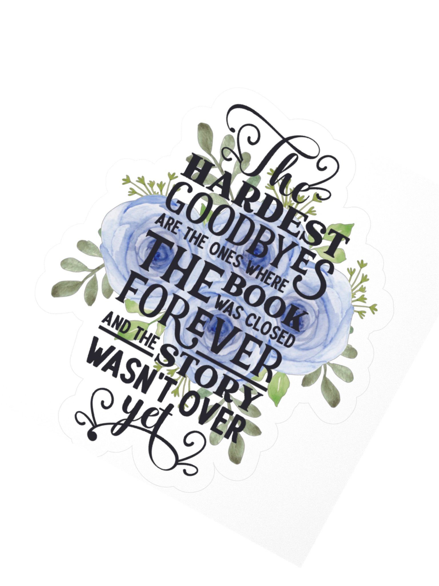 "The Hardest Goodbyes" product image (4)