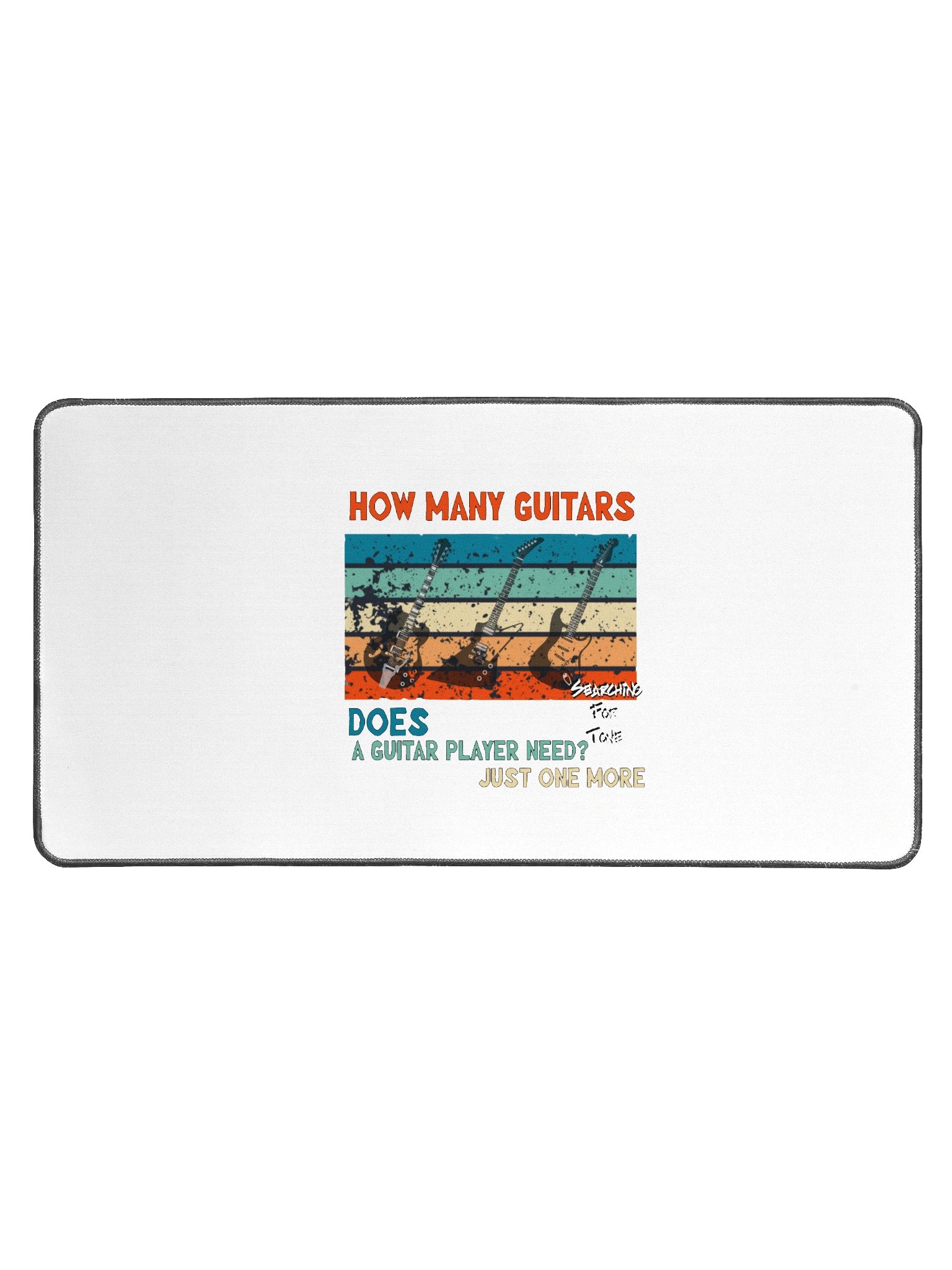 Just One More Desk Mat product image (1)