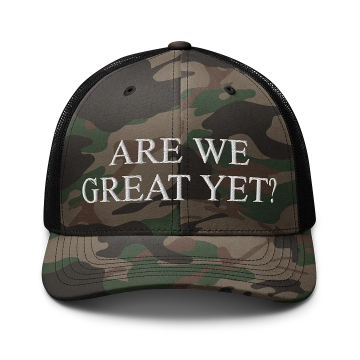 Are We Great Yet Hat product image (1)