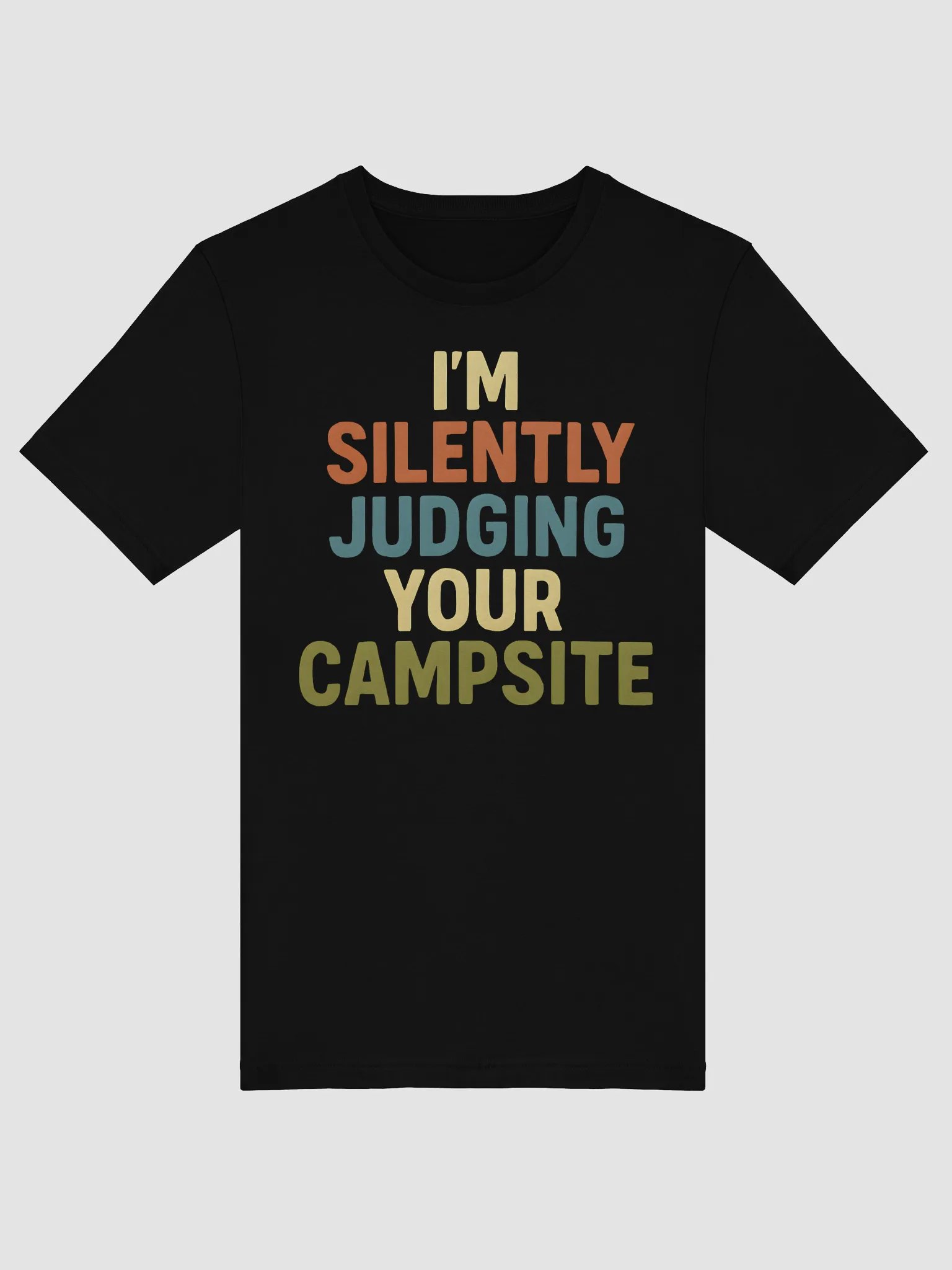 I'm Silently Judging Your Campsite product image (6)